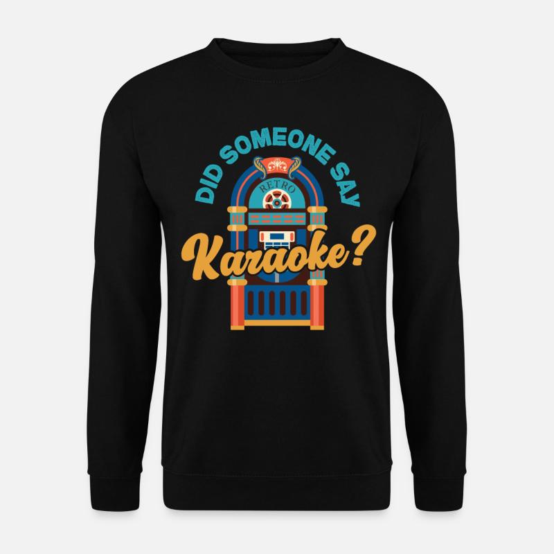 Karaoke Singer 80s Retro Did - Unisex Sweatshirt - black