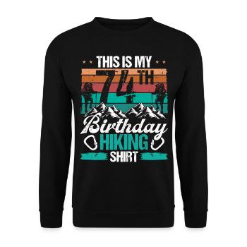 74 Year Old Hiking Men Mountain Climbing Nature - Unisex Pullover - Schwarz - Vorne - Alina (178cm) & Michal (187cm)