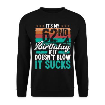 62 Year Old Kitesurfer Funny Kiteboarder Humor - Unisex Sweatshirt - black - Front - Alina (178cm) & Michal (187cm)