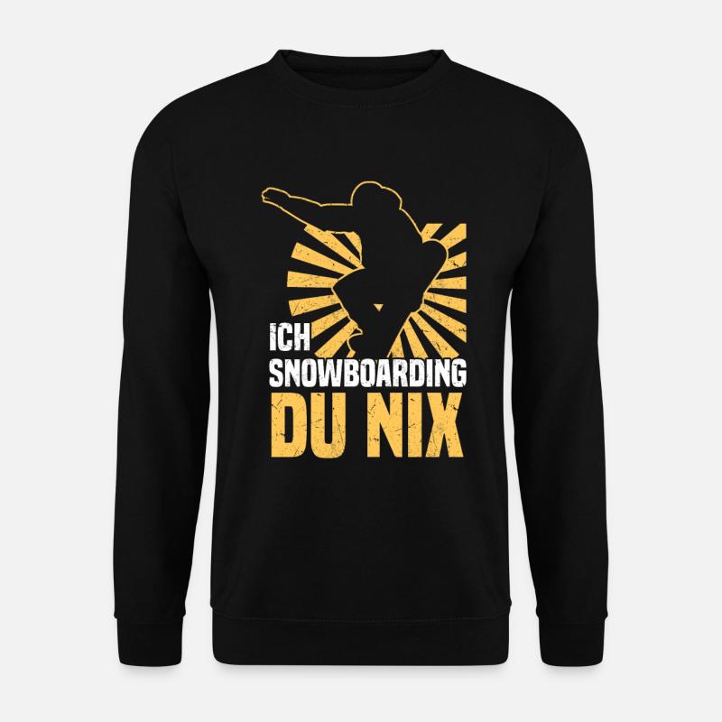 Snowboarder Snowboarding - Snowboard Snowboarder - Unisex Sweatshirt - black
