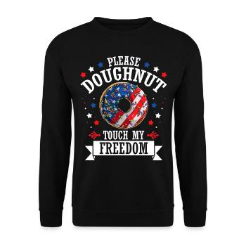Please Donut Touch My Freedom 4 juillet Sweet Pastry - Sweat-shirt Unisexe - noir - Devant - Alina (178cm) & Michal (187cm)