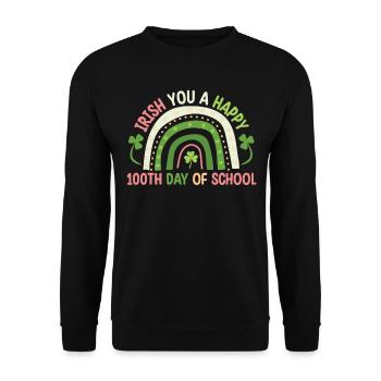 Irish You A Happy 100th Day Of School Grünes - Unisex Pullover - Schwarz - Vorne - Alina (178cm) & Michal (187cm)