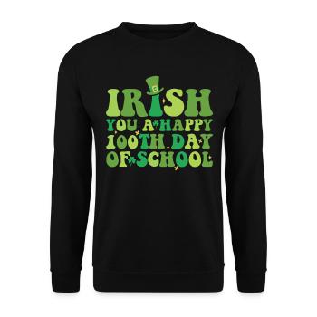 Irish You A Happy 100th Day Of School Grünes - Unisex Pullover - Schwarz - Vorne - Alina (178cm) & Michal (187cm)