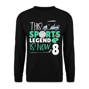 Diese Sportlegende Ist Jetzt 8, Golfspiel 8. - Unisex Pullover - Schwarz - Vorne - Alina (178cm) & Michal (187cm)