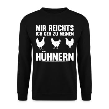 Mir reichts ich geh zu meinen Hühnern - Unisex Pullover - Schwarz - Vorne - Alina (178cm) & Michal (187cm)