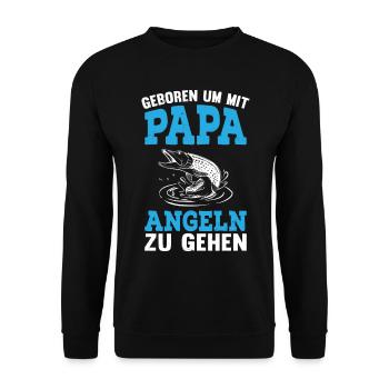 Geboren um mit Papa Angeln zu gehen - Unisex Pullover - Schwarz - Vorne - Alina (178cm) & Michal (187cm)