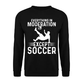 Amoureux du football - Tout avec modération sauf Soc - Sweat-shirt Unisexe - noir - Devant - Alina (178cm) & Michal (187cm)