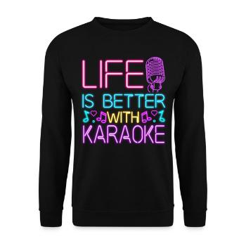 Karaoké Chanteur 80s Retro La vie est - Sweat-shirt Unisexe - noir - Devant - Alina (178cm) & Michal (187cm)
