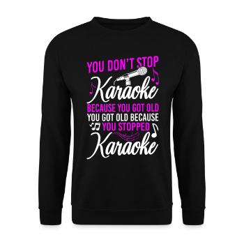 Karaoke Singer You Don't Stop - Unisex Sweatshirt - black - Front - Alina (178cm) & Michal (187cm)
