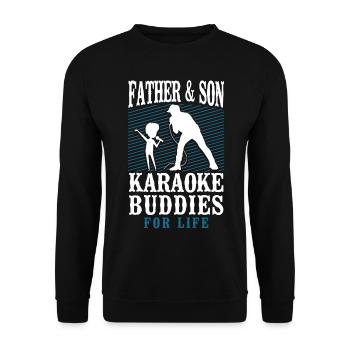 Karaoke Singer Dad Father And Son - Unisex Pullover - Schwarz - Vorne - Alina (178cm) & Michal (187cm)