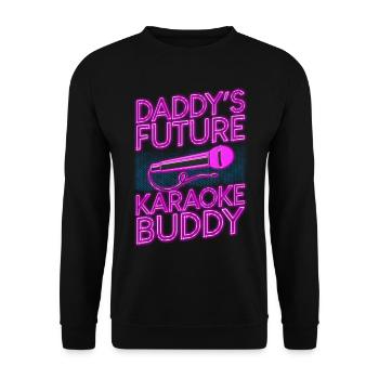 Karaoke Singer 80s Retro Daddy's - Unisex Pullover - Schwarz - Vorne - Alina (178cm) & Michal (187cm)