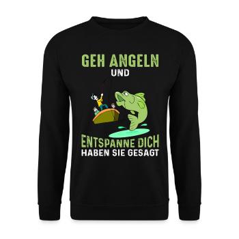 Geh Angeln und entspanne Dich haben Sie gesagt - Unisex Pullover - Schwarz - Vorne - Alina (178cm) & Michal (187cm)