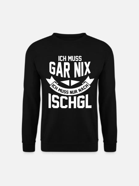 Apres Ski Party Skiurlaub Skifahrer Ischgl - Unisex Pullover - Schwarz