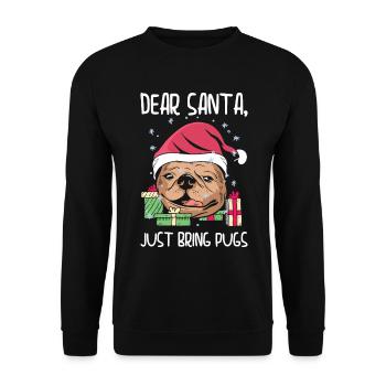 Lieber Weihnachtsmann Weihnachten Mops Urlaub - Unisex Pullover - Schwarz - Vorne - Alina (178cm) & Michal (187cm)