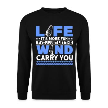 Life Is More Fun With WInd Surfing For Wind Surfin - Unisex Sweatshirt - black - Front - Alina (178cm) & Michal (187cm)