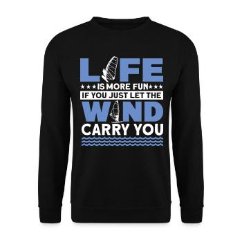 Life Is More Fun With WInd Surfing For Wind Surfin - Unisex Sweatshirt - black - Front - Alina (178cm) & Michal (187cm)