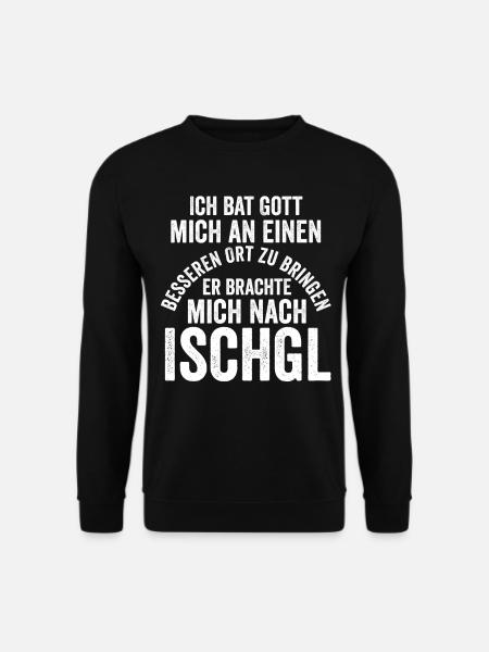 Apres Ski Party Skiurlaub Skifahrer Ischgl - Unisex Pullover - Schwarz