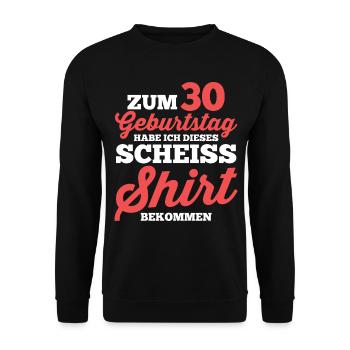 Dreißig 30 Jahre Dreißigster Geburtstag - Unisex Pullover - Schwarz - Vorne - Alina (178cm) & Michal (187cm)