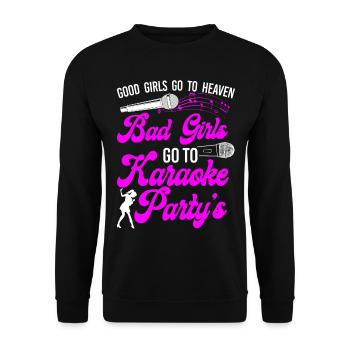 Karaoke Singer Good Girls Go To - Unisex Pullover - Schwarz - Vorne - Alina (178cm) & Michal (187cm)
