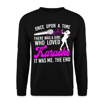 Karaoke Singer Once Upon A Time - Unisex Sweatshirt - black - Front - Alina (178cm) & Michal (187cm)