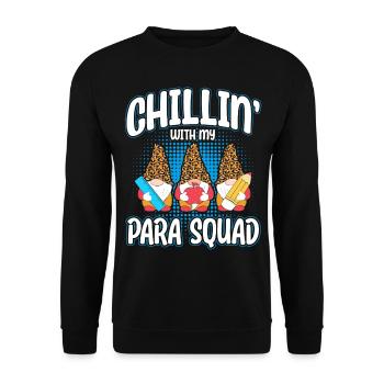 Chillin With My Para Squad - Unisex Sweatshirt - black - Front - Alina (178cm) & Michal (187cm)