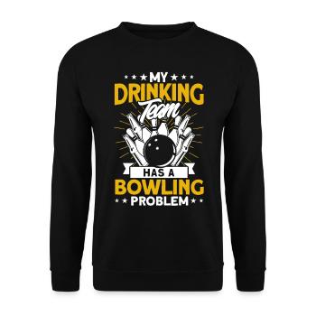My Drinking Team Has A Bowling Problem - Unisex Sweatshirt - black - Front - Alina (178cm) & Michal (187cm)