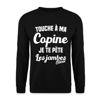 Touche a ma Copine je te pète les jambes Humour - Sweat-shirt Unisexe - noir - Devant - Alina (178cm) & Michal (187cm)