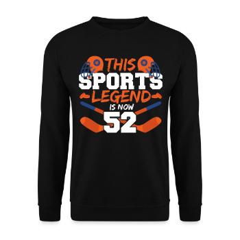 Diese Sport-legende Ist Jetzt 52, Hockey-spiel - Unisex Pullover - Schwarz - Vorne - Alina (178cm) & Michal (187cm)