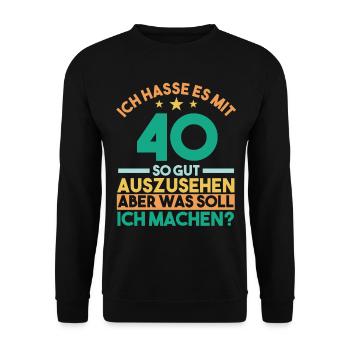 Vierzig Vierzigster 40 Jahre Geburtstag - Unisex Pullover - Schwarz - Vorne - Alina (178cm) & Michal (187cm)