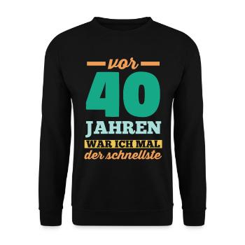 Vierzig 40 Jahre Vierzigster Geburtstag - Unisex Pullover - Schwarz - Vorne - Alina (178cm) & Michal (187cm)