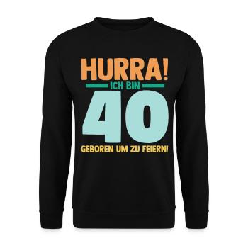 Vierzig 40 Jahre Vierzigster Geburtstag - Unisex Pullover - Schwarz - Vorne - Alina (178cm) & Michal (187cm)