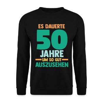 Fünfzig Fünfzigster 50 Jahre Geburtstag - Unisex Pullover - Schwarz - Vorne - Alina (178cm) & Michal (187cm)
