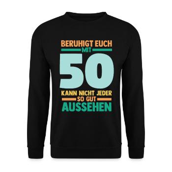 Fünfzig 50 Jahre Fünfzigster Geburtstag - Unisex Pullover - Schwarz - Vorne - Alina (178cm) & Michal (187cm)