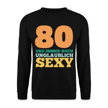 Achtzig 80 Jahre Achtzigster Geburtstag - Unisex Pullover - Schwarz - Vorne - Alina (178cm) & Michal (187cm)