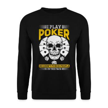I Play Poker So I Don't Punch People In The Face - Unisex Sweatshirt - black - Front - Alina (178cm) & Michal (187cm)