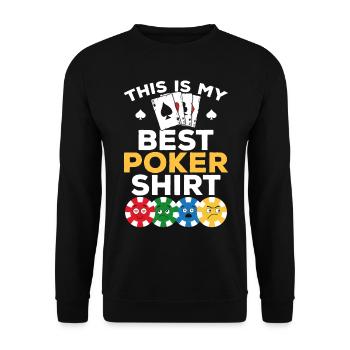 Poker Player - This Is My Best Poker Shirt Poker - Unisex Pullover - Schwarz - Vorne - Alina (178cm) & Michal (187cm)