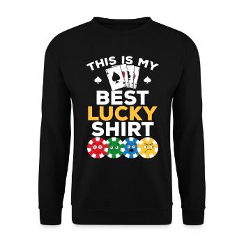 Joueur de poker - C’est ma meilleure chemise de poker chanceux - - Sweat-shirt Unisexe - noir - Devant - Alina (178cm) & Michal (187cm)