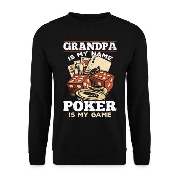 Poker Player Grandpa Is My Name Poker Is My Game - Unisex Sweatshirt - black - Front - Alina (178cm) & Michal (187cm)