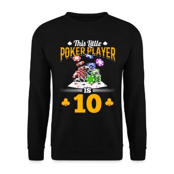 Ce petit joueur de poker a 10 ans Poker Bir - Sweat-shirt Unisexe - noir - Devant - Alina (178cm) & Michal (187cm)