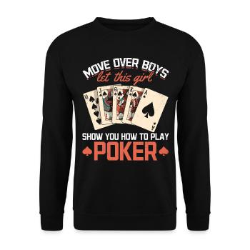 Move Over Boys Laissez cette fille vous montrer comment jouer - Sweat-shirt Unisexe - noir - Devant - Alina (178cm) & Michal (187cm)