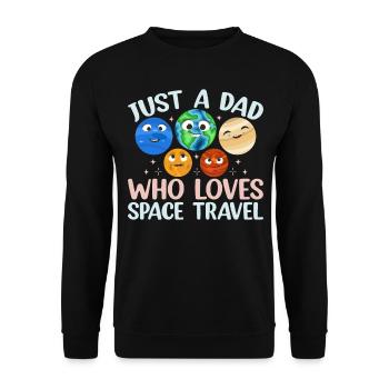 Aérospatiale - Juste un père qui aime les voyages dans l’espace - Sweat-shirt Unisexe - noir - Devant - Alina (178cm) & Michal (187cm)