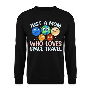 Aérospatiale - Juste une maman qui aime les voyages dans l’espace - Sweat-shirt Unisexe - noir - Devant - Alina (178cm) & Michal (187cm)