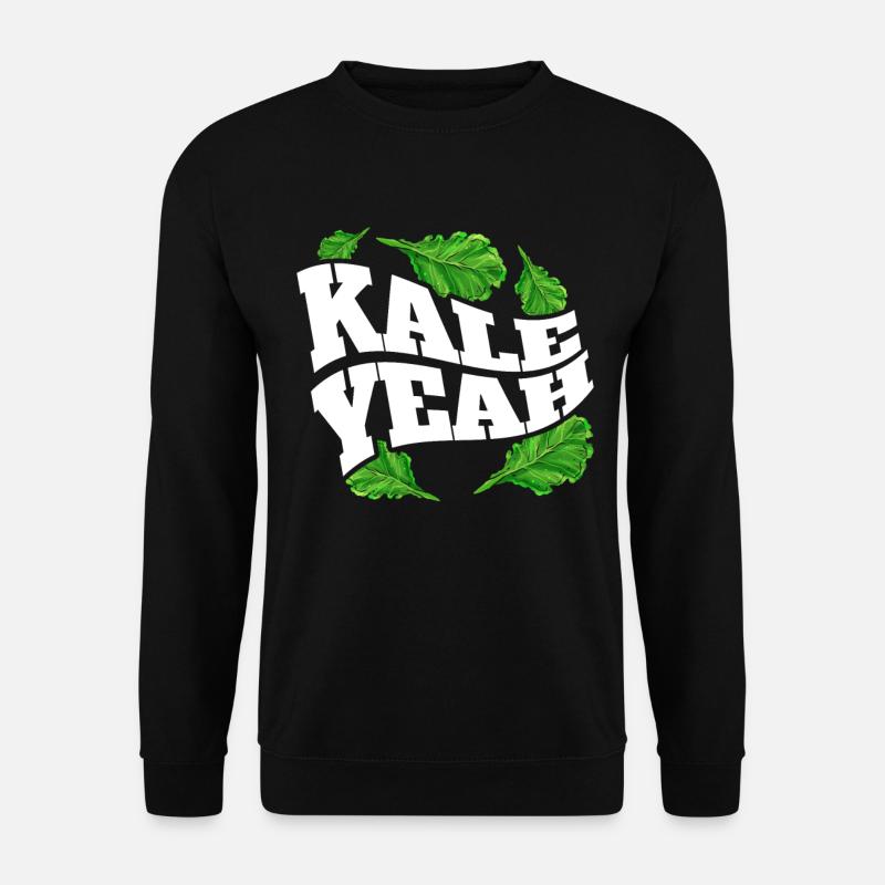 Kale Yeah - Veggies For Vegetarians And Vegan - Unisex Pullover - Schwarz
