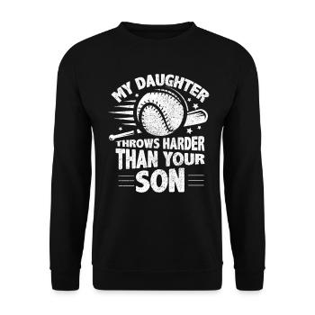 Ma fille lance le baseball plus fort que votre fils - Sweat-shirt Unisexe - noir - Devant - Alina (178cm) & Michal (187cm)