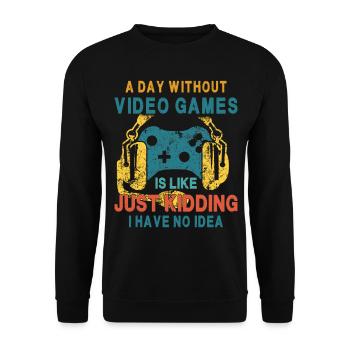 Ein Tag mit Videospielen ist wie - Unisex Pullover - Schwarz - Vorne - Alina (178cm) & Michal (187cm)