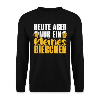 HEUTE ABER NUR EIN KLEINESBIERCHEN Bier Liebhaber - Unisex Pullover - Schwarz - Vorne - Alina (178cm) & Michal (187cm)