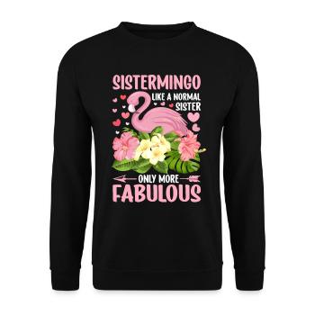 Flamingo Sistermingo Sisters Sibling Funny - Unisex Sweatshirt - black - Front - Alina (178cm) & Michal (187cm)
