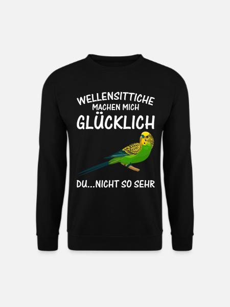 Wellensittiche machen mich glücklich - Unisex Pullover - Schwarz