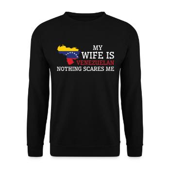 Nichts macht mir Angst Venezolanische Ehefrau - Unisex Pullover - Schwarz - Vorne - Alina (178cm) & Michal (187cm)