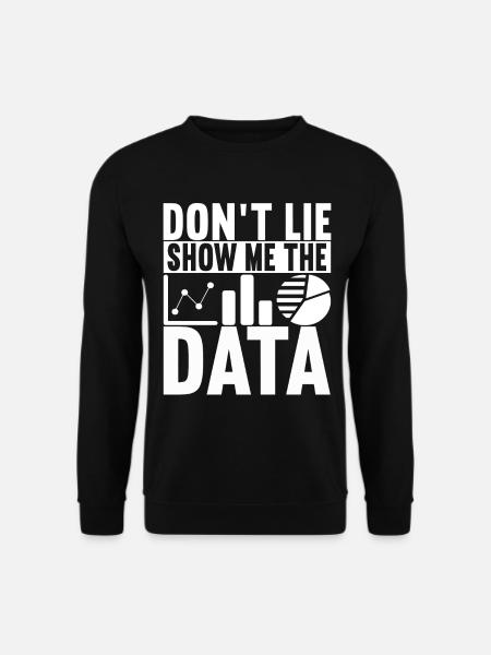 Data Scientist Data Analyst - Unisex Sweatshirt - black